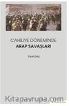 Cahiliye Döneminde Arap Savaşları