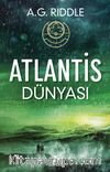 Atlantis Dünyası / Kökenin Gizemi 3