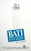 Batı Düşüncesindeki Büyük Değişme