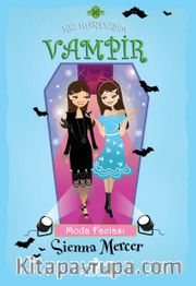 Kız Kardeşim Vampir 16 / Moda Faciası