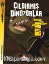 Çıldırmış Dinozorlar / Dedektif Sensin!