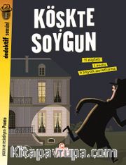 Köşkte Soygun / Dedektif Sensin!