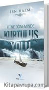 Fitne Döneminde Kurtuluş Yolu