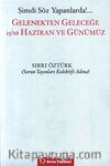 Gelenekten Geleceğe 15-16 Haziran