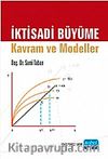 İktisadi Büyüme & Kavram ve Modeller