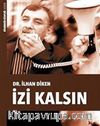 İzi Kalsın