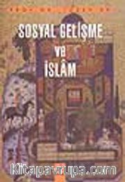 Sosyal Gelişme ve İslâm