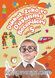 Dikkat, Zeka ve Düşünme Becerileri Seti (5. Kitap)