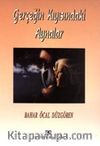 Gerçeğin Kıyısındaki Aynalar