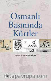 Osmanlı Basınında Kürtler
