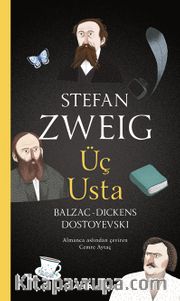 Üç Usta <br /> Balzac-Dickens-Dostoyevski
