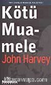 Kötü Muamele