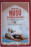 Namazımı Huşu ile Nasıl Kılabilirim