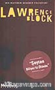 Şeytan Biliyor ki Ölüsün