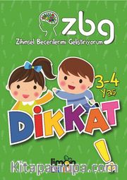 Zihinsel Becerilerimi Geliştiriyorum 3-4 Yaş Dikkat