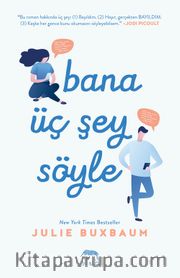 Bana Üç Şey Söyle (Ciltli)