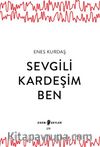 Sevgili Kardeşim Ben