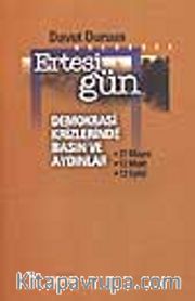 Ertesi Gün-Demokrasi Krizlerinde Basın ve Aydınlar-27 Mayıs-12 Mart-12 Eylül