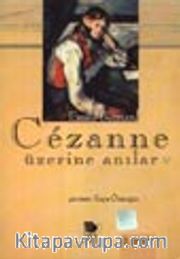 Cezanne Üzerine Anılar