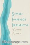 Şimdi Hangi Irmakta