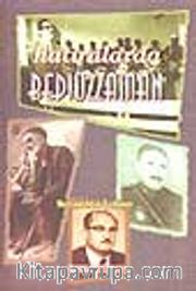 Hatıralarda Bediüzzaman