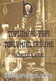 Toplumsal Yapı Toplumsal Değişme