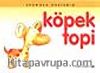 Köpek Topi / Okumaya Başladım