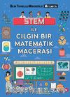 Stem İle Çılgın Bir Matematik Macerası