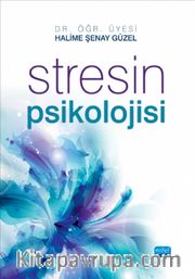 Stresin Psikolojisi