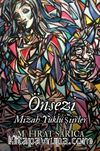 Önsezi & Mizah Yüklü Şiirler