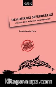 Demokrasi Seferberliği: 1989 ile 2011 Yıllarının Karşılaştırması