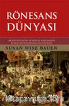 Rönesans Dünyası (Ciltli)