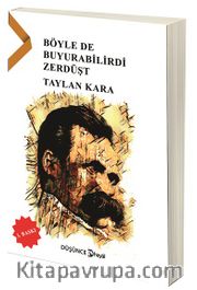 Böyle de Buyurabilirdi Zerdüşt