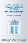 Zeyni Efendi’nin Envarü’l-Hüda’sı Üzerine Dil İncelemesi