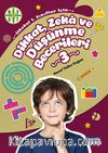 Dikkat, Zeka ve Düşünme Becerileri Seti (3. Kitap)