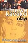 Mecliste Merve Kavakçı Olayı