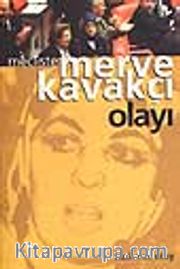 Mecliste Merve Kavakçı Olayı