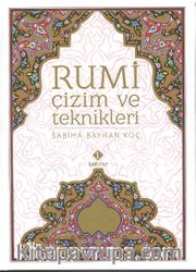 Rumi Çizim ve Teknikleri