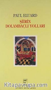 Şiirin Dolambaçlı Yolları