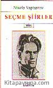 Seçme Şiirler/ Nikholay  Vaptsarov
