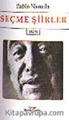 Seçme Şiirler/ Pablo Neruda