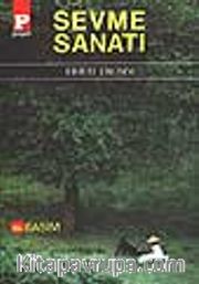 Sevme Sanatı