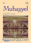 Muhayyel Dergisi Sayı:15 Temmuz 2019