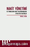 Nakit Yönetimi Ve Firmaların Nakit Bulundurmasını Etkileyen Faktörler