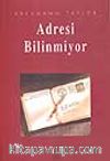 Adresi Bilinmiyor