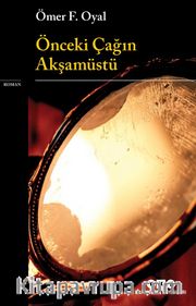 Önceki Çağın Akşamüstü