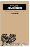 Modern Alevi Ekolleri & Tekleşen Süreç Çatallanan Yollar