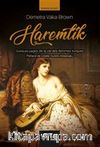 Haremlik (Fransızca) & Quelques Pages De La Vie Des Femmes Turques