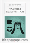 Taaşşuk-ı Talat ve Fitnat