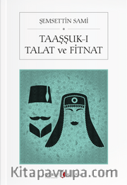 Taaşşuk-ı Talat ve Fitnat